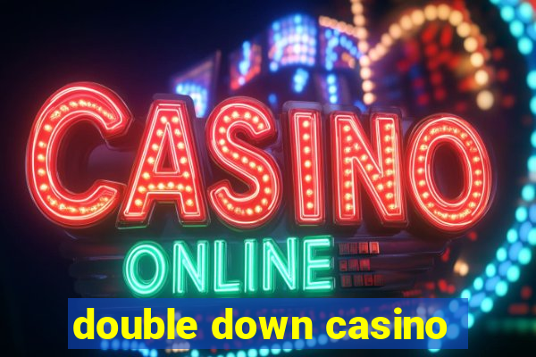 double down casino