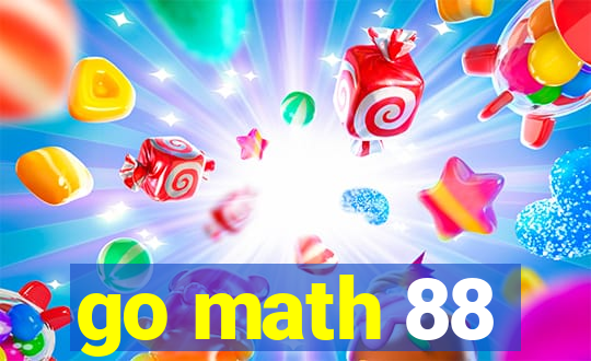 go math 88