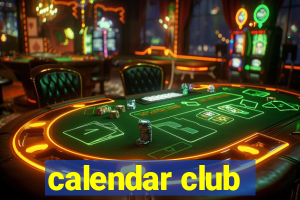 calendar club