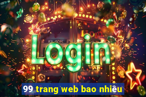 99 trang web bao nhiêu