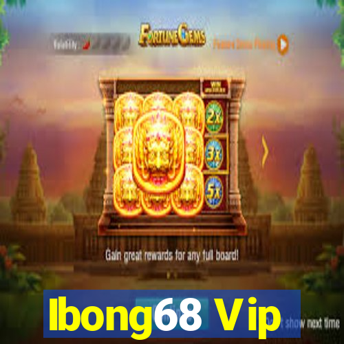 Ibong68 Vip