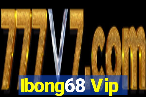 Ibong68 Vip