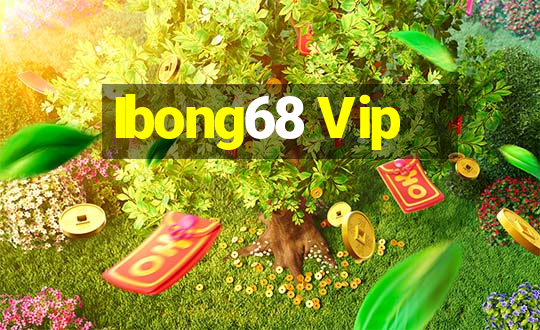 Ibong68 Vip