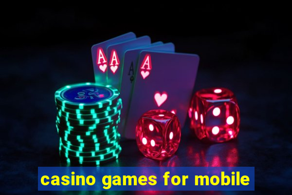 casino games for mobile