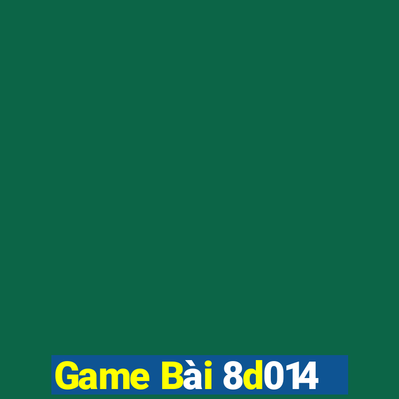 Game Bài 8d014