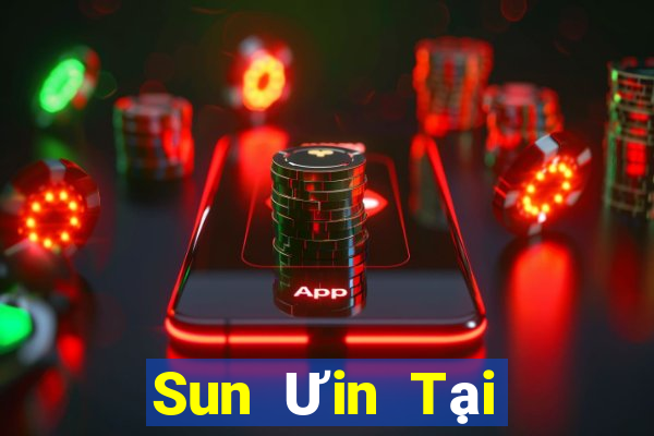 Sun Ưin Tại Game Bài Đổi Thưởng Sinh Tử