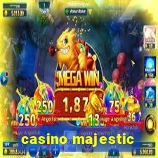 casino majestic