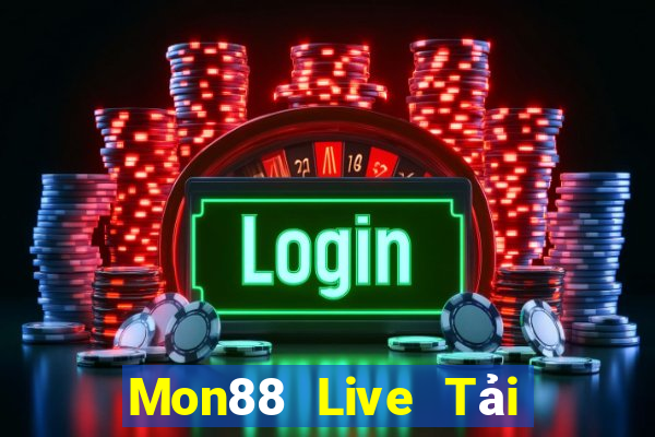 Mon88 Live Tải Game Bài Nhất Vip