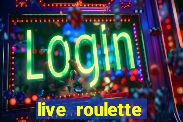 live roulette online casino uk