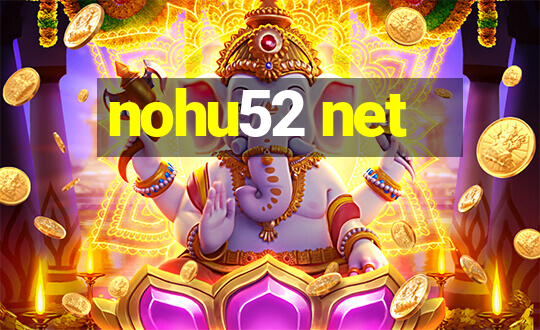 nohu52 net