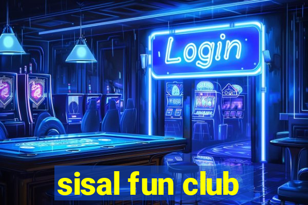 sisal fun club