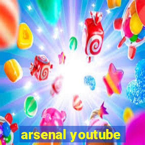 arsenal youtube