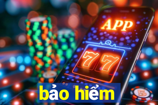 bảo hiểm