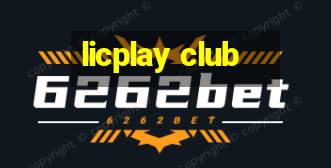 licplay club