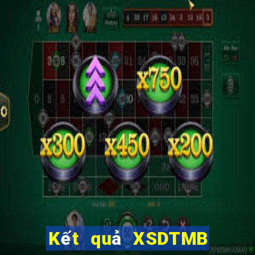 Kết quả XSDTMB hôm nay