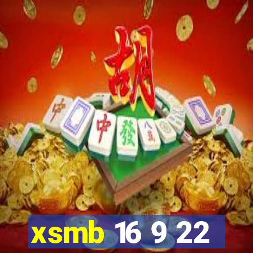 xsmb 16 9 22