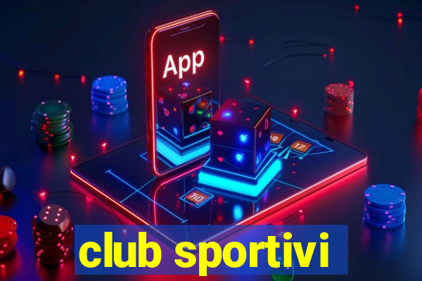 club sportivi