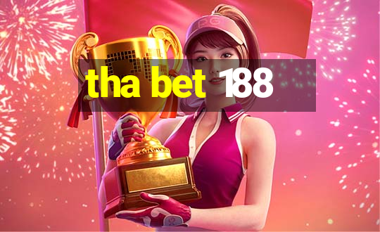 tha bet 188