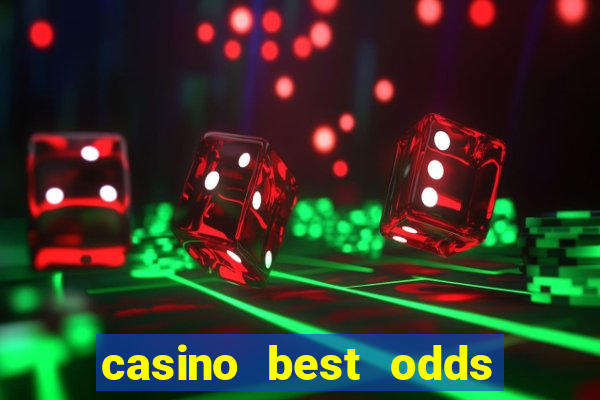 casino best odds table games