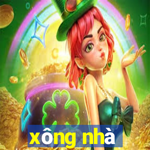 xông nhà