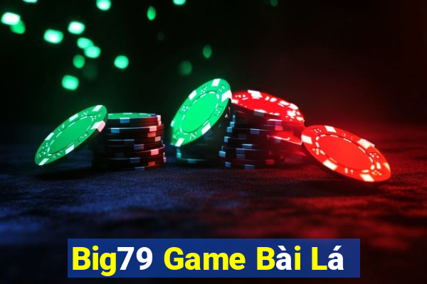 Big79 Game Bài Lá