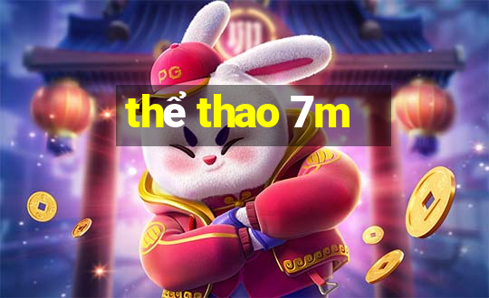 thể thao 7m