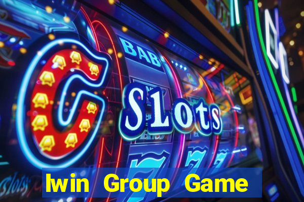 Iwin Group Game Bài Phái Mạnh