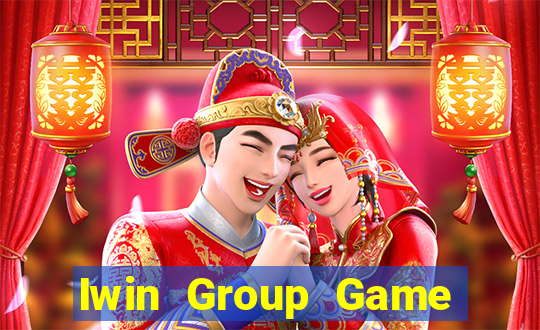 Iwin Group Game Bài Phái Mạnh