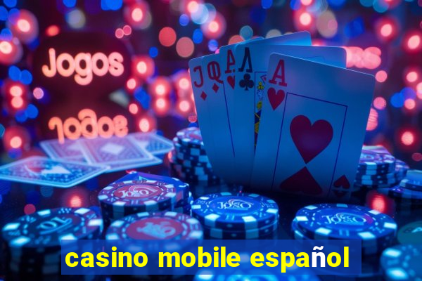 casino mobile español