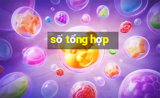 số tổng hợp