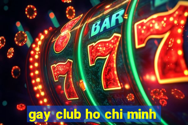 gay club ho chi minh