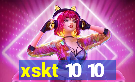 xskt 10 10