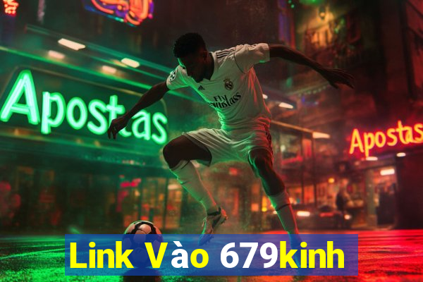 Link Vào 679kinh