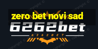 zero bet novi sad