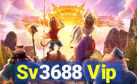 Sv3688 Vip