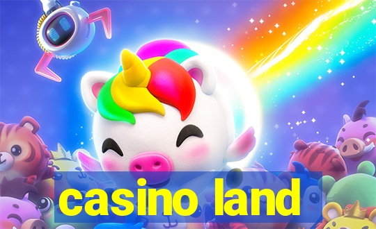 casino land