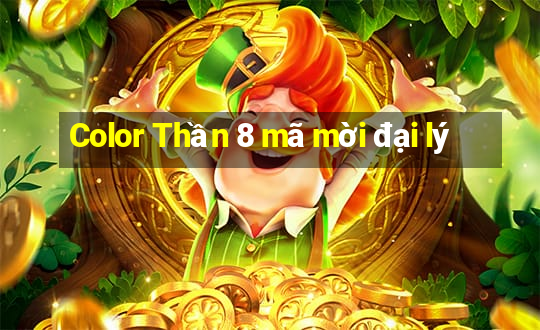 Color Thần 8 mã mời đại lý