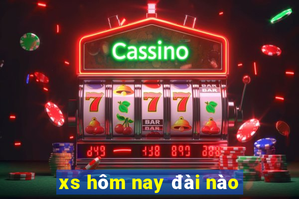 xs hôm nay đài nào