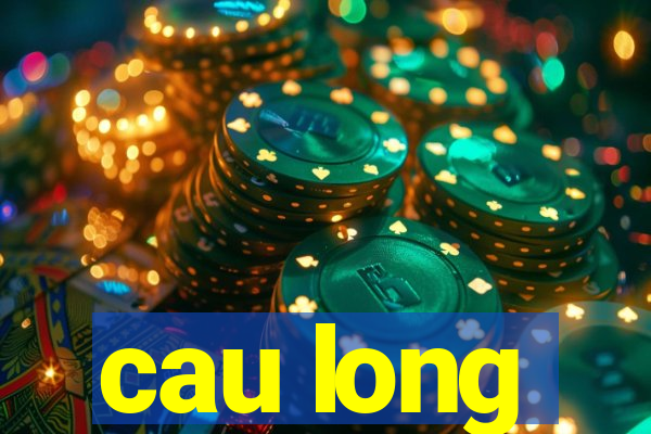 cau long