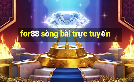 for88 sòng bài trực tuyến