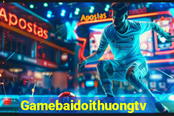 Gamebaidoithuongtv Game Bài Mới