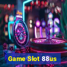 Game Slot 88us