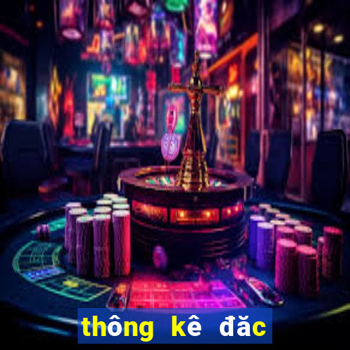 thông kê đăc biêt xsmb