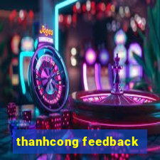 thanhcong feedback