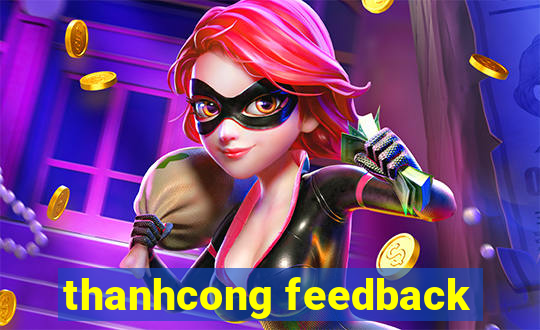 thanhcong feedback