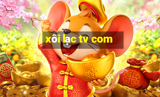 xôi lạc tv com