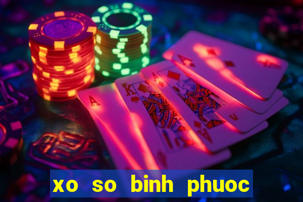 xo so binh phuoc 30 3