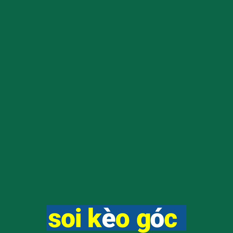 soi kèo góc