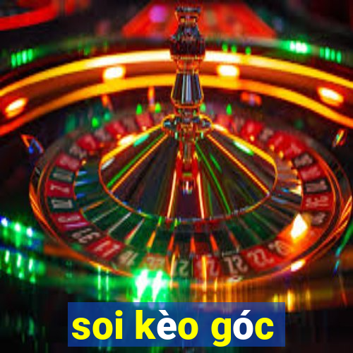 soi kèo góc