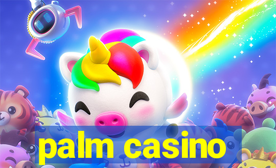 palm casino